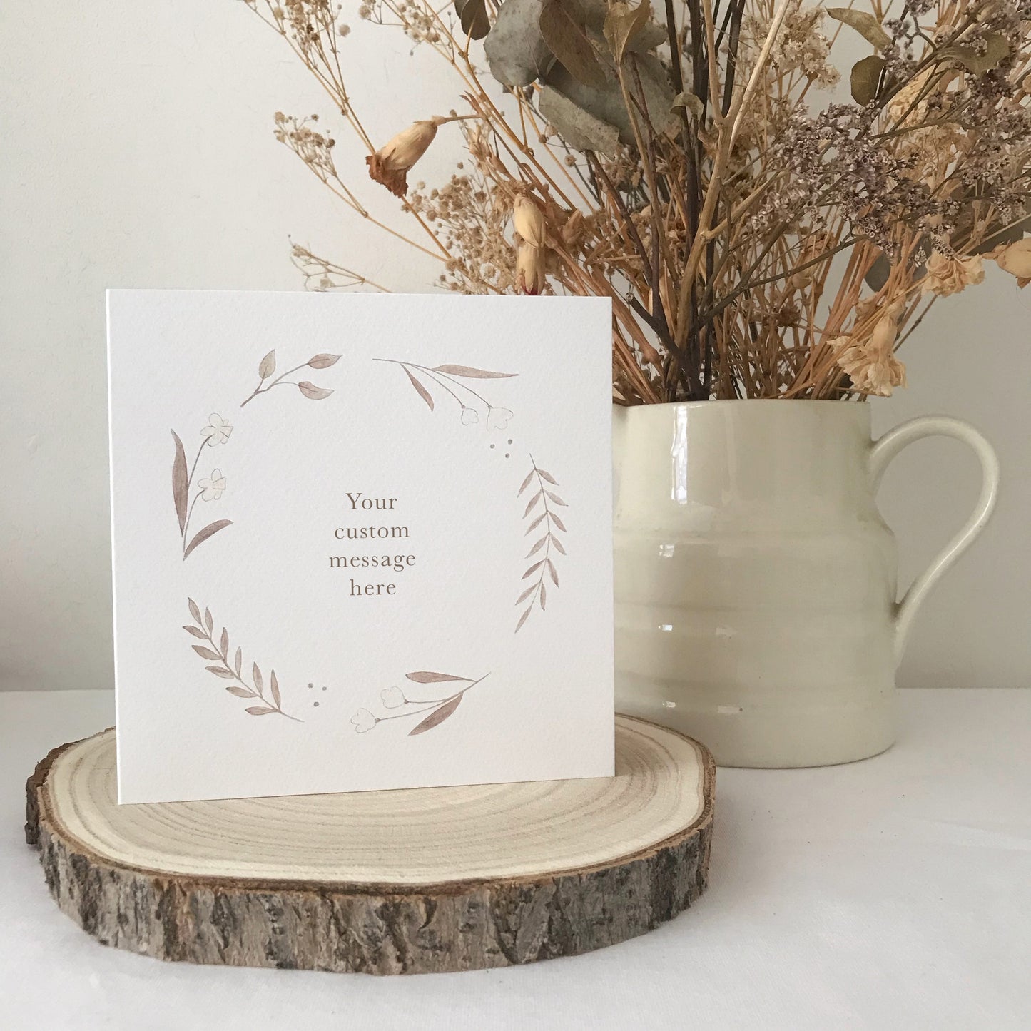 Custom Message Greeting Card
